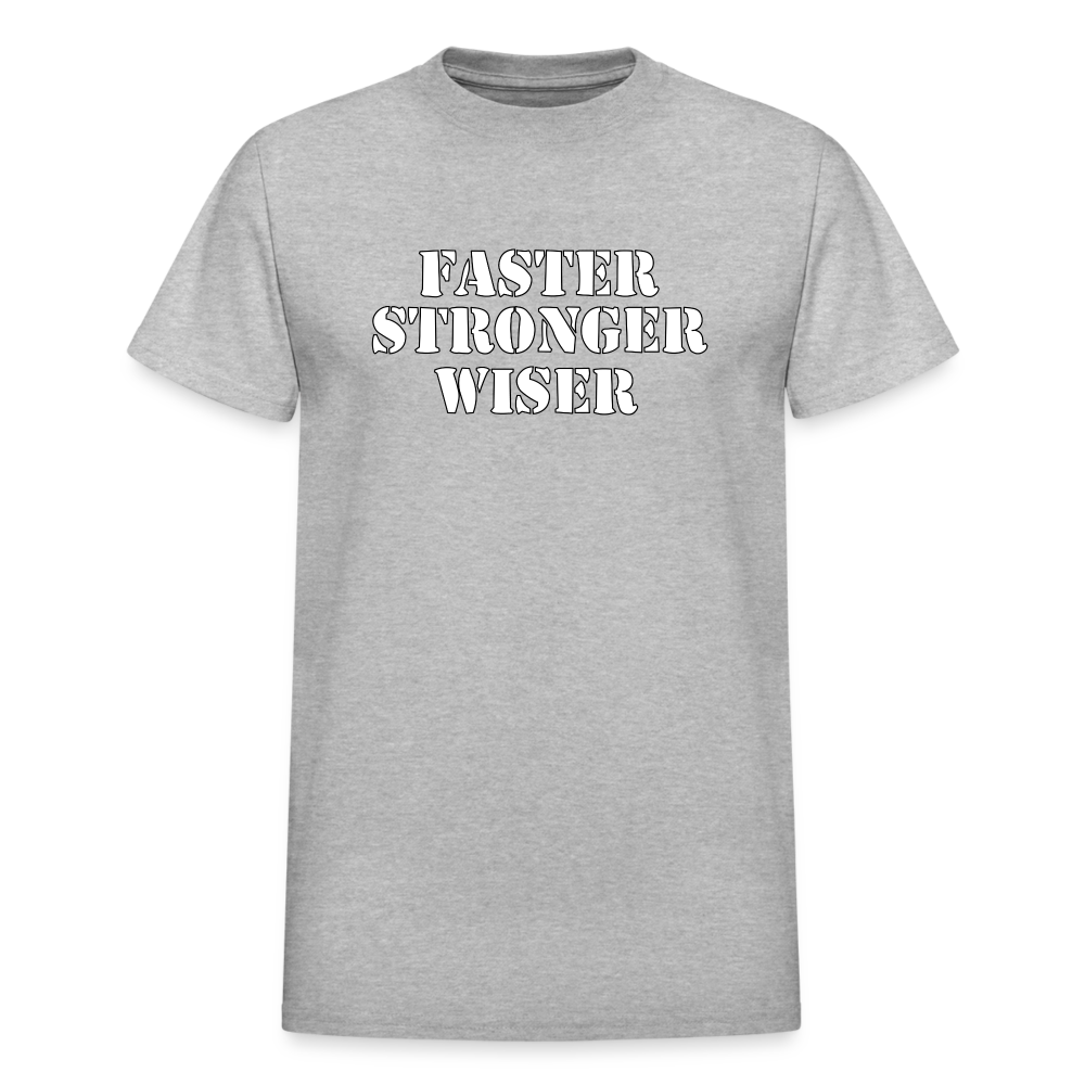 Faster Stronger Wiser Gildan Ultra Cotton Adult T-Shirt - heather gray