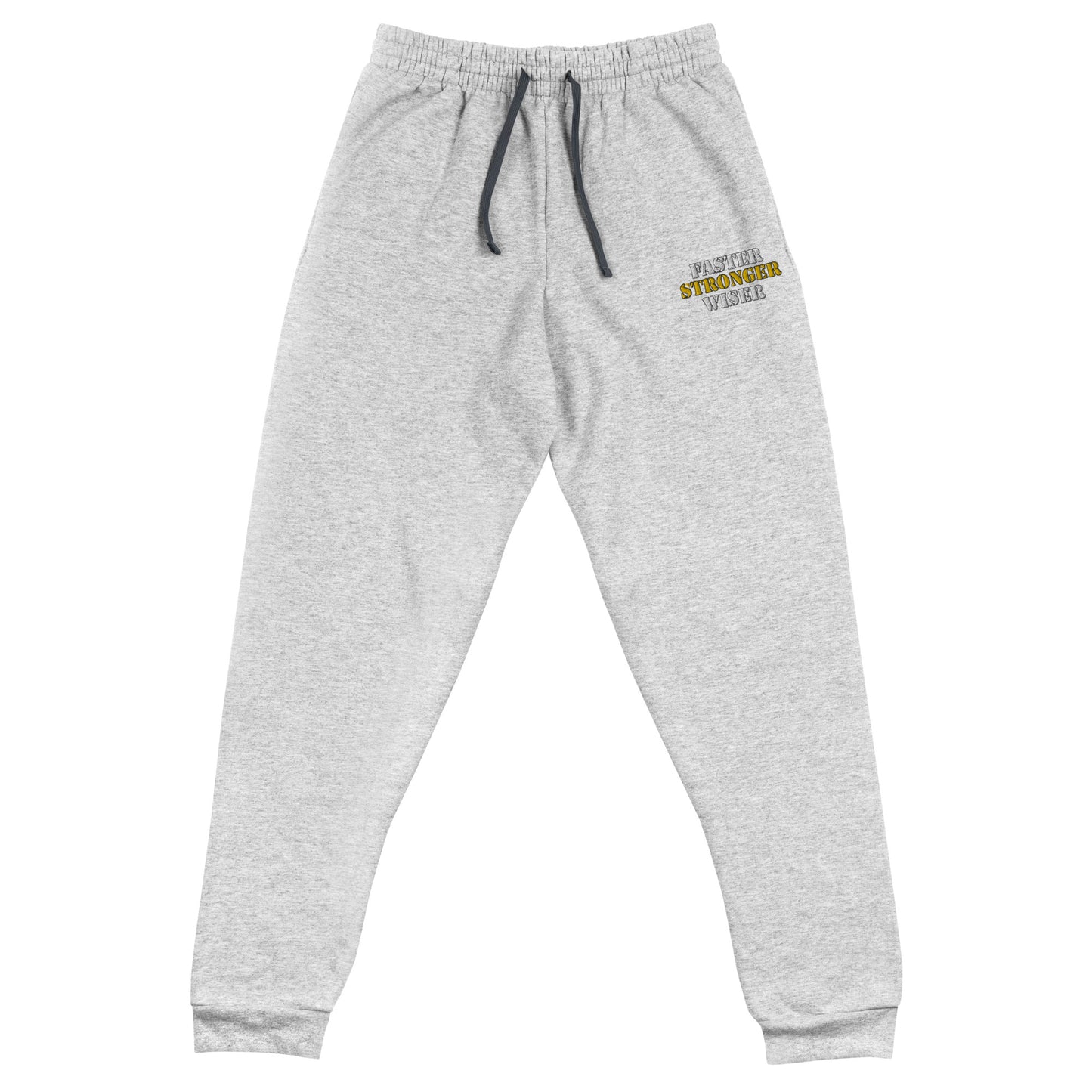 Faster Stronger Wiser Unisex Joggers