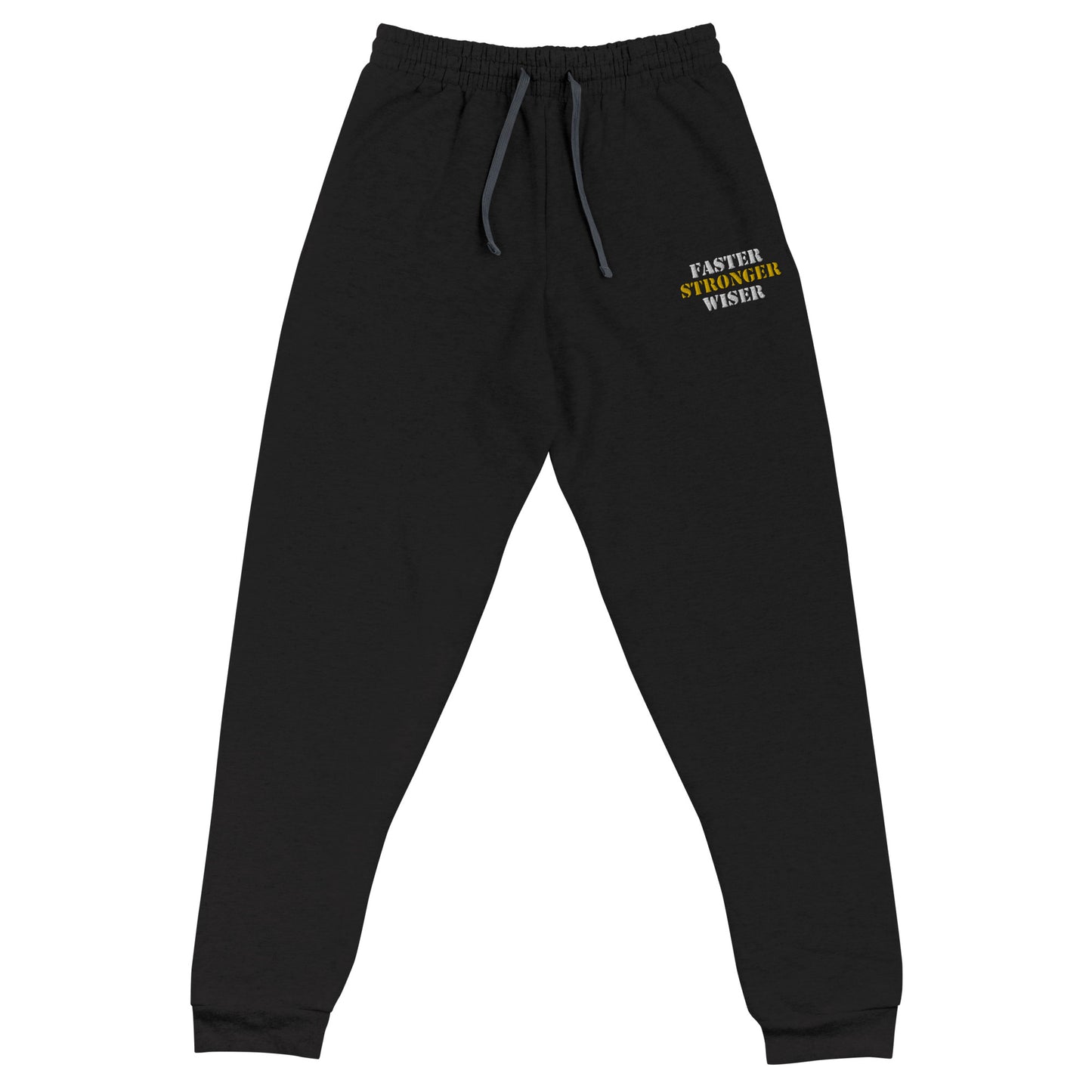 Faster Stronger Wiser Unisex Joggers